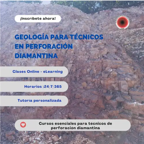 GEOLOGÍA PARA TÉCNICOS EN PERFORACIÓN DIAMANTINA