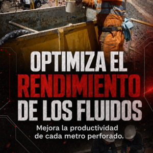 GESTIÓN Y OPTIMIZACIÓN DE FLUIDOS DE PERFORACIÓN DIAMANTINA